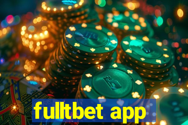 fulltbet app